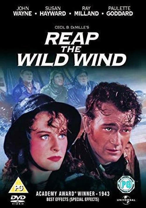 Wild wind. Reap the Wild Wind 1942. Wildwind фильм. Дикий ветер. Reap the Wild Wind, with Paulette Goddard and John Wayne.